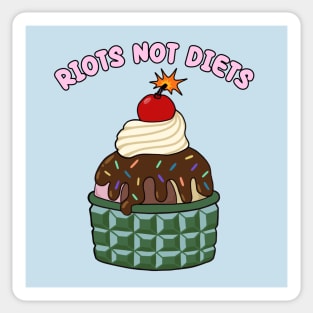 Riots not diets Sticker